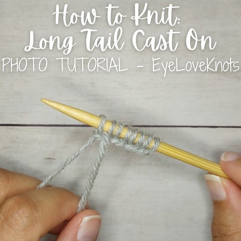 How to Knit a Long Tail Cast On, Easy Knitting Tutorial, Beginner