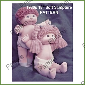 1984 Vintage 18” Soft Sculpture Cloth Doll Pattern Boy Girl Like Cabbage Patch Paper Pattern