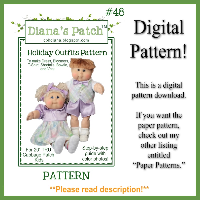 May include: Digital pattern for holiday outfits for 20" Cabbage Patch Kids dolls. The pattern includes instructions for dresses, bloomers, T-shirts, shorts, bowties, and vests. The image shows two dolls wearing the outfits.