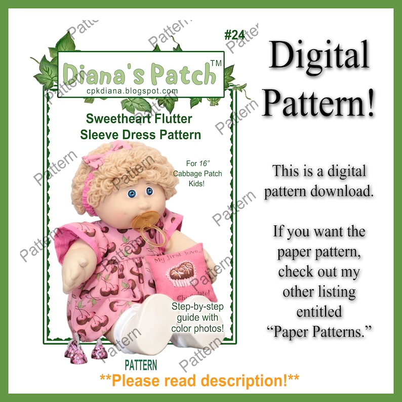 May include: Digital sewing pattern for a Sweetheart Flutter Sleeve Dress, designed for 16-inch Cabbage Patch Kids. The pattern includes step-by-step instructions with color photos. The image features a doll wearing the dress, with the text "Diana's Patch."