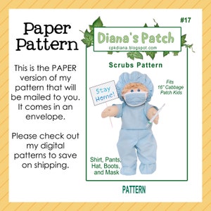May include: A paper pattern for scrubs, designed to fit 40.6 cm Cabbage Patch Kids dolls. The image shows a doll dressed in blue scrubs, a surgical mask, and a hat, holding a sign that says "Stay Home!"