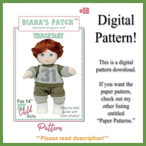 May include: Digital pattern for a 14" My Child doll tracksuit. The doll wears a gray and olive green outfit with the number 31. The text reads "DIANA'S PATCH" and "TRACKSUIT". The image also states "Digital Pattern!" and "Paper Patterns."