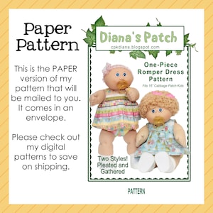 May include: An image of a paper pattern for a one-piece romper dress, designed to fit 16-inch Cabbage Patch Kids dolls. The pattern includes two styles: pleated and gathered. The text on the image says "Diana's Patch" and "Paper Pattern".