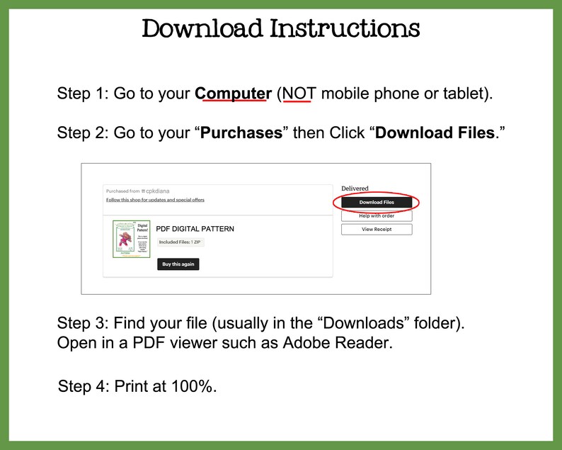 K&ouml;nnte beinhalten: Gr&uuml;ner Hintergrund mit wei&szlig;en Text-Download-Anweisungen. Schritte umfassen den Gang zu einem Computer, das Auffinden von "K&auml;ufe" und das Klicken auf "Dateien herunterladen". Das Bild zeigt auch ein PDF-Digitalmuster und die Schaltfl&auml;che "Erneut kaufen".