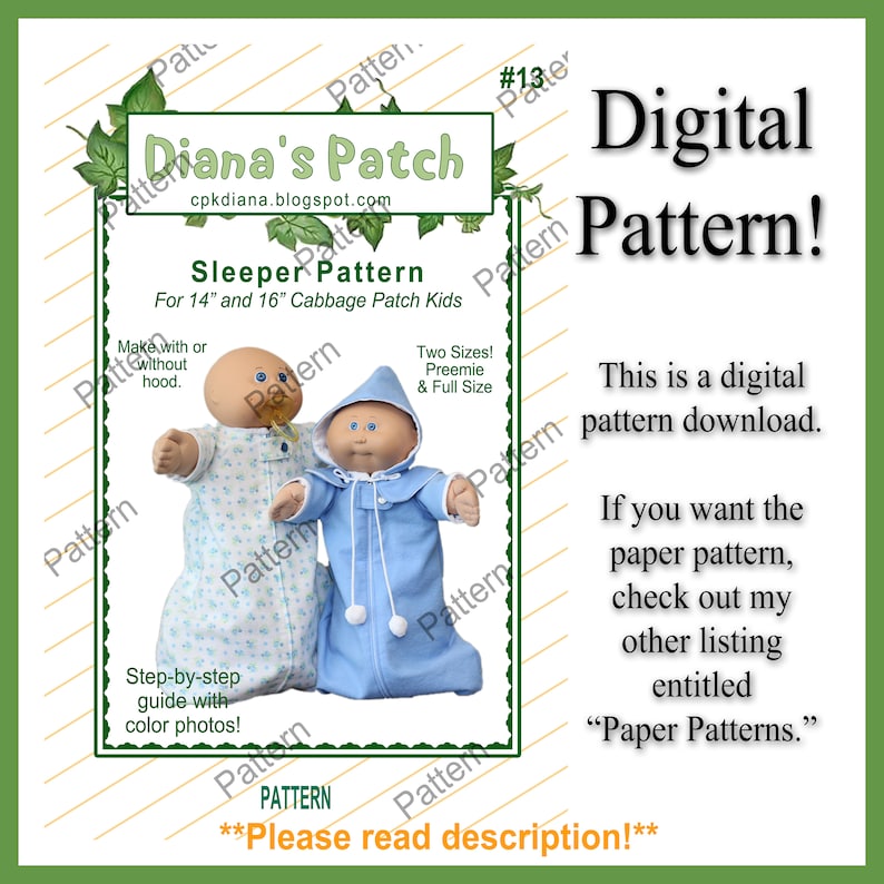 May include: Digital pattern for Cabbage Patch Kids sleeper. The image shows two dolls wearing the sleepers. The pattern is for 35.5 cm and 40.6 cm dolls, with preemie and full sizes available. The text says "Diana's Patch" and "Digital Pattern!"