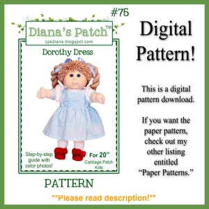May include: Digital pattern for a Dorothy dress for 50.8 cm Cabbage Patch Kids dolls. The image shows a doll wearing a blue gingham dress, red shoes, and a brown wig with blue ribbons. The text reads "Diana's Patch" and "Digital Pattern!"