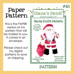 Op de afbeelding: Een papieren patroon voor een kerstman outfit, ontworpen voor 40,6 cm Cabbage Patch Kids poppen. Het patroon bevat instructies voor broek, jas, hoed, laarzen, riem, tas en baard. De afbeelding toont een kerstman pop en de tekst "Diana's Patch".
