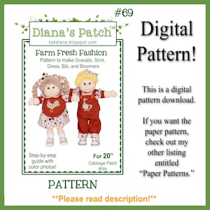 May include: Digital pattern for Farm Fresh Fashion for 20" Cabbage Patch Kids. The pattern includes instructions to make overalls, shirts, dresses, bibs, and bloomers. The image shows two dolls wearing the finished garments. The pattern is available as a digital download.