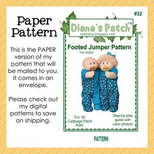 Op de afbeelding: Een papieren patroon voor een voetjessloper, met twee stijlen, voor 40,6 cm Cabbage Patch Kids poppen. Het patroon bevat stapsgewijze instructies met kleurenfoto's. De tekst op het patroon luidt "Diana's Patch" en "Paper Pattern".