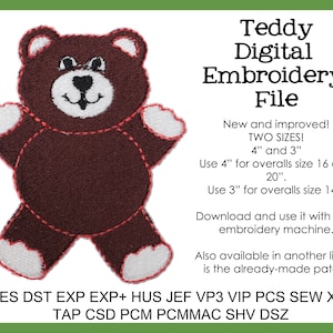 May include: Digital embroidery file for a brown teddy bear. The file comes in two sizes: 4 inches and 3 inches. The file can be used with embroidery machines. The file is available in PES, DST, EXP, EXP+, HUS, JEF, VP3, VIP, PCS, SEW, XXX, TAP, CSD, PCM, PCMMAC, SHV, and DSZ formats.