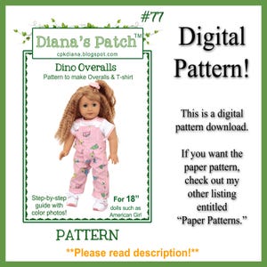 Könnte beinhalten: Digitales Schnittmuster für Dino-Overalls und T-Shirt für 45,7 cm große Puppen. Das Muster enthält Schritt-für-Schritt-Anleitungen mit Farbfotos. Die Puppe auf dem Bild trägt eine rosa Latzhose mit Dinosaurier-Print.