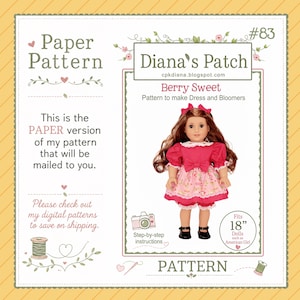 Könnte beinhalten: Ein Papierschnittmuster Nr. 83 mit dem Titel Berry Sweet von Diana's Patch für ein Puppenkleid und Pumphosen für 18-Zoll-Puppen. Das Muster zeigt eine Puppe in einem rosa-roten Kleid mit Schleife, passender Haarschleife und schwarzen Schuhen.