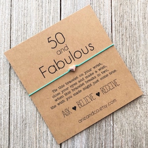 50 and Fabulous Wish Bracelet, 50th Birthday, 50th Birtday Gift for Woman, 50th Birthday Card