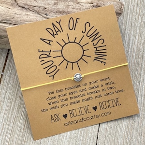 You Are A Ray Of Sunshine Wish Bracelet, Best Friends Gift, Wish Bracelet Bulk