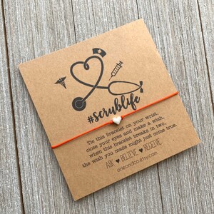 Scrub Life Wish Bracelet: Nurse Appreciation Gift