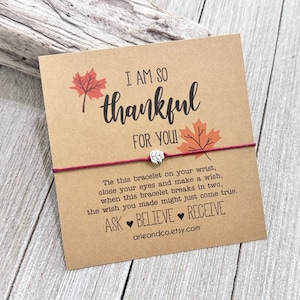 I Am Thankful For You Wish Bracelet, Fall Friendship Bracelet, Best Friend Bracelet, Friend Gift, Fall Bracelet, Autumn Bracelet