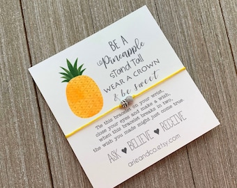 Be A Pineapple Stand Tall and Be Sweet Wish Bracelet, Best Friend Bracelet, Friend Gift, Friendship Bracelet, Wish Bracelet