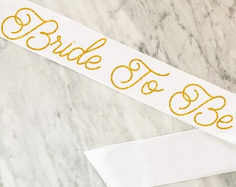 Bride To Be Bachelorette Sash