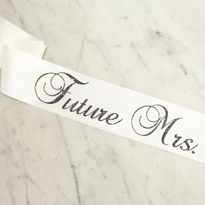 Bachelorette sash future mrs sash bridal shower sash image 1