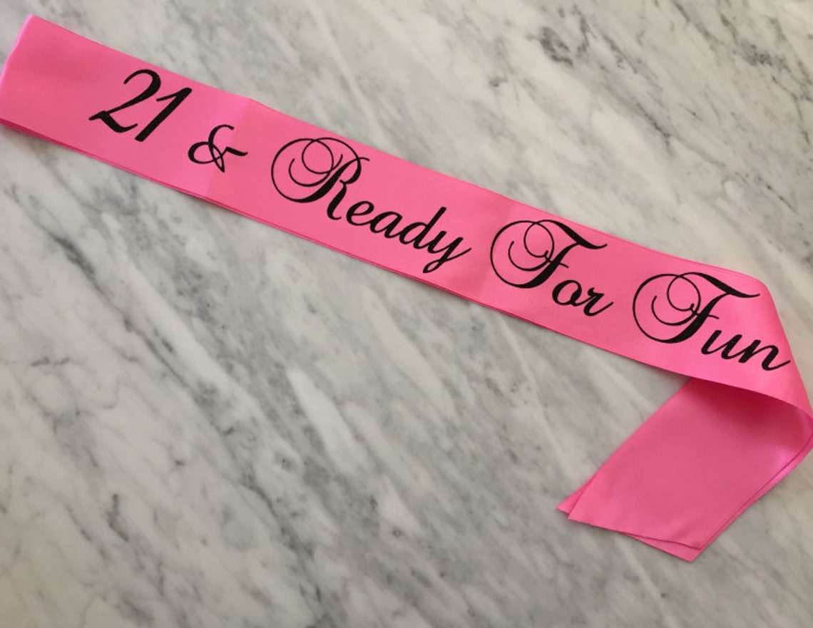 21st Birthday Sash Birthday Sash Birthday Party Sash Favor Etsy