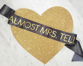 Future Mrs Sash, Custom Bachelorette Party Sash, Personalized Bride Sash, Bachelorette Sash, Bachelorette Party, Bridal Shower Sash