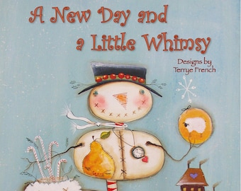 A New Day and a Little Whimsy E-Book PDF by Terrye French (Vergriffen)