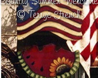 Country Summer Welcome - by Terrye French, E-Pattern