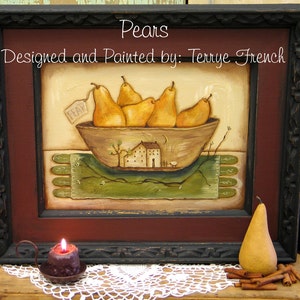 May include: A painting of a bowl of pears with a small house in the background. The painting is framed in a dark wood frame and has the text "Pears" and "Designed and Painted by: Terrye French" on it.