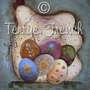 May include: A white chicken with a red comb sits on a pile of colorful Easter eggs. The eggs are decorated with different patterns and designs. The chicken is surrounded by a light blue background. The text "Terrye French" is written in white cursive on the image.