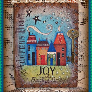 Key to Life Journal:  Address Book  - Painted by Martha Smalley, Painting With Friends E Pattern