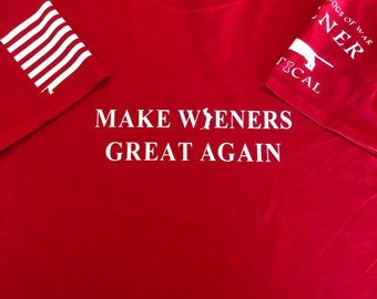 Make Wieners Great Again - MWGA (MAGA parody) tee! Wiener tactical