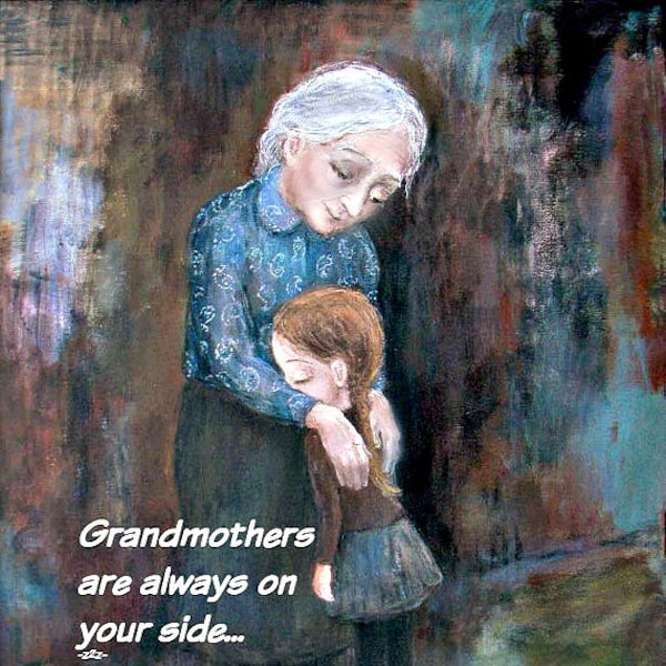 GRANDMA ON Your SIDE.. (Item #19) Greeting Cards, Note Cards, Prints and Art Prints....Art by Nino Chakvetadze ..