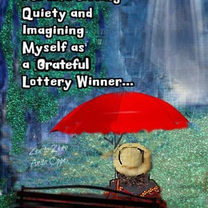 LOTTERY WINNER... Art by Anita ..(Item #321)   Prints and Cards with Envelopes ...
