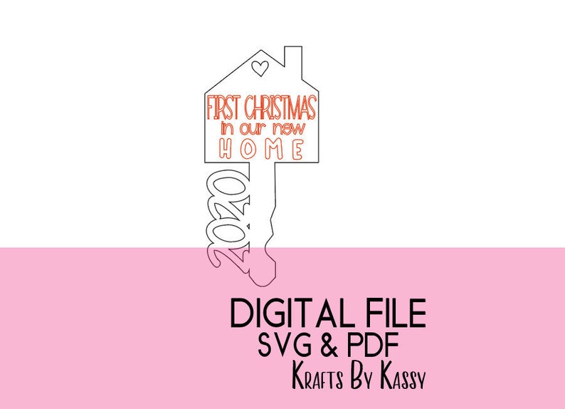 Download First Christmas In Our New Home Ornament SVG Digital File ...