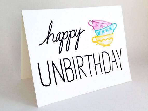 Funny Belated Birthday Card Happy Unbirthday Card Alice Etsy