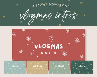 May include: Digital download graphic with the text "Instant Download vlogmas intros." The design features a red background with white snowflakes and the text "VLOGMAS DAY 4." Additional cards display "VLOGMAS DAY 1, 2, 3, and 5."