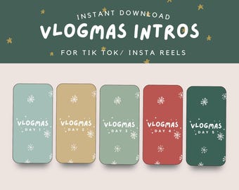 May include: A digital download graphic with the text "VLOGMAS INTROS" for TikTok and Instagram Reels. The design features five rectangular cards in shades of blue, tan, green, red, and dark green, each with a snowflake and "VLOGMAS DAY" text.