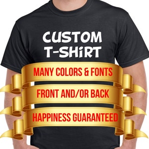 Personalized T-Shirt Add your own text Custom T-shirt Customized T-Shirts image 1