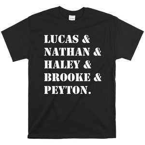 One Tree Hill T-Shirt - Lucas Nathan Haley Brooke Peyton