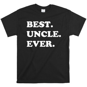 Gift Shirt For Uncle - Funny Gift for Uncle