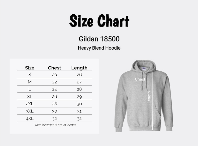 Puede incluir: Tabla de tallas para una sudadera con capucha Gildan 18500 Heavy Blend. La tabla muestra las medidas de pecho y largo en pulgadas para las tallas S a 4XL. Se muestra una sudadera con capucha gris.