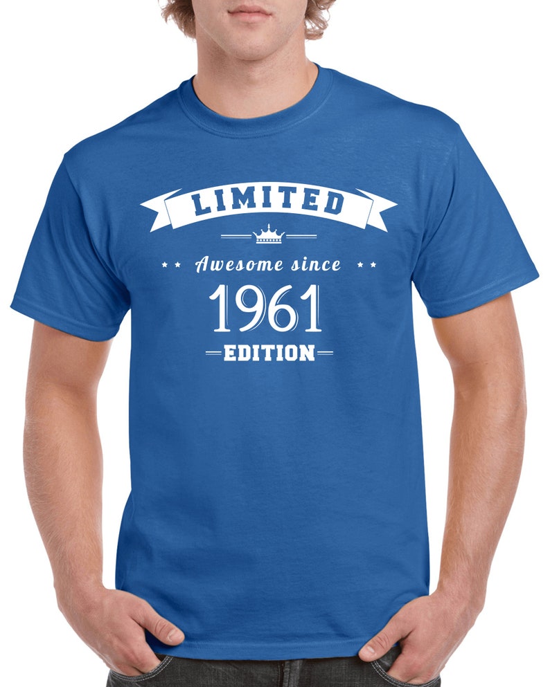 62nd Birthday Shirt Gift For Him Or Her Turning 62 Years Old and Born in 1961, Short Sleeve T-Shirt Made of 100% Pre-Shrunk Cotton Royal