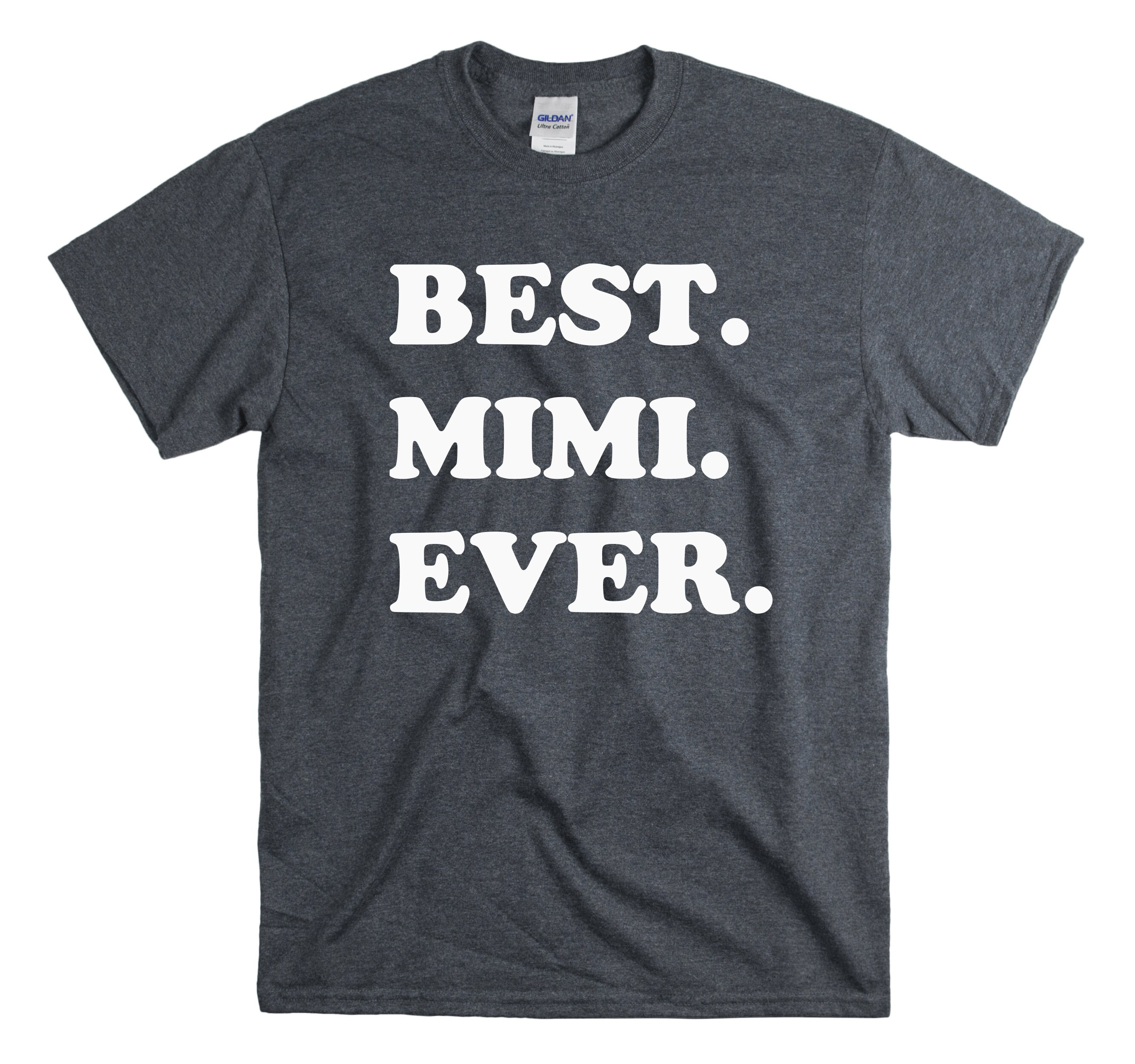 Funny Mimi Shirt Best Mimi Ever T-Shirt Gift for Mimi | Etsy