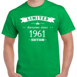 62nd Birthday Shirt Gift For Him Or Her Turning 62 Years Old and Born in 1961, Short Sleeve T-Shirt Made of 100% Pre-Shrunk Cotton Irish Green