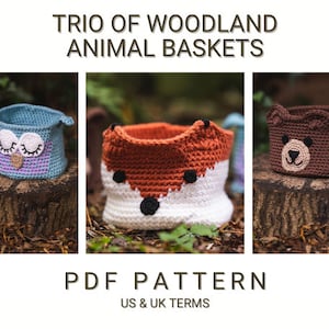 UK/US Terms, Trio Of Woodland Animal Baskets, Crochet Basket Pattern, PDF Crochet Pattern, Instant Download, Digital Download, Pdf Pattern