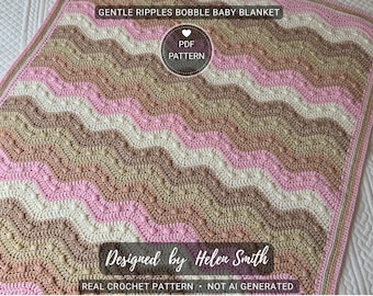 Gentle Ripples Bobble Baby Blanket | Crochet Pattern | PDF Download | US/UK Terms