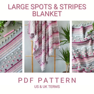 US/UK Terms, Large Spots & Stripes Blanket PDF Crochet Pattern, Instant Download, Crochet Blanket Pattern, Digital Download, Pdf Pattern