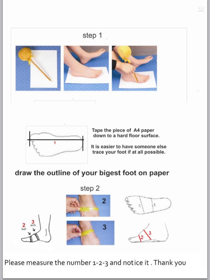 Puede incluir: Un diagrama que muestra c&oacute;mo medir el pie para el tama&ntilde;o del zapato. Paso 1: Pega una hoja de papel A4 al suelo y traza tu pie. Paso 2: Mide la longitud de tu pie, el ancho de tu pie y el arco de tu pie.