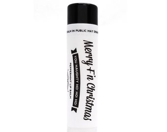 Merry F'n Christmas Lip Balm: All Natural Peppermint