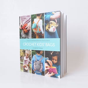 Crochet Kids' Bags book (paperback), crochet book, crochet patterns, kids crochet, crochet bags